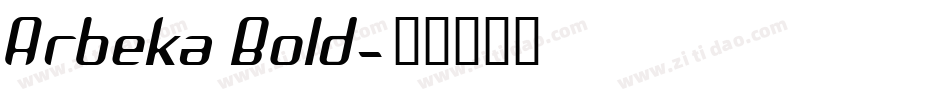 Arbeka Bold字体转换